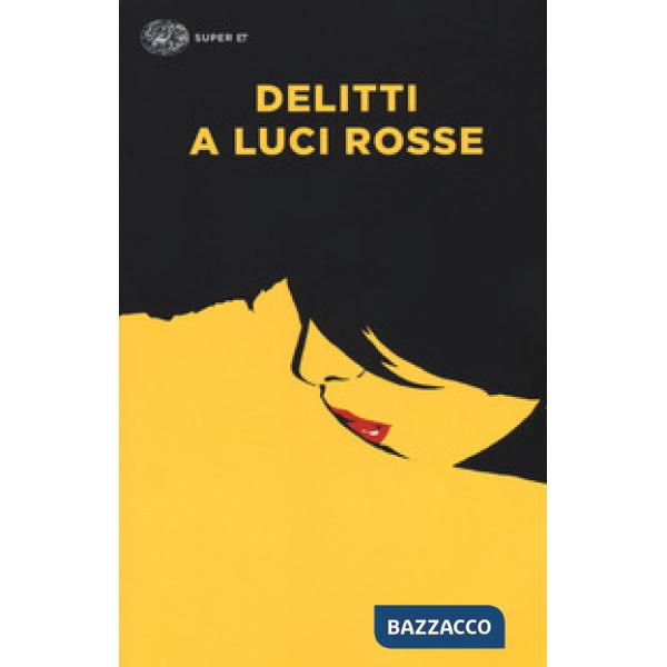 Delitti a luci rosse