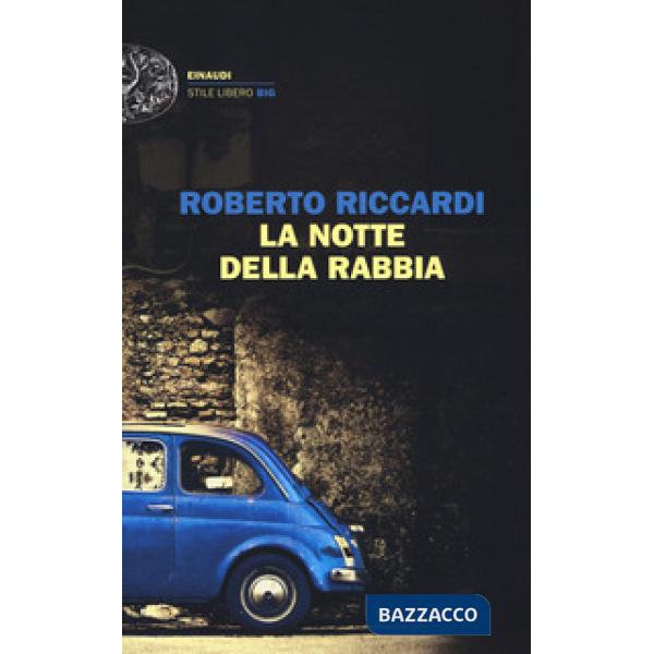 Notte della rabbia (La)