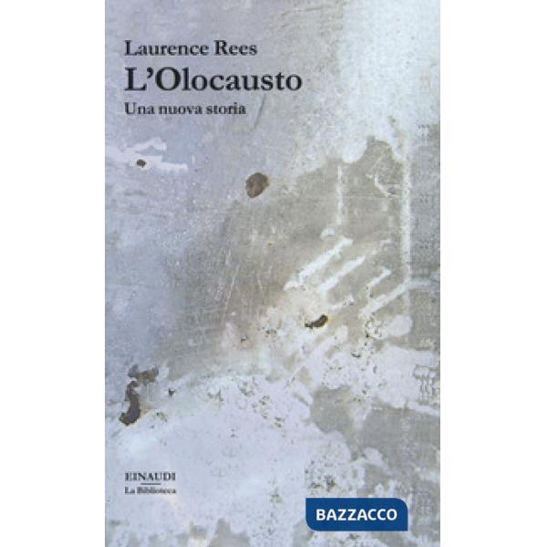 Olocausto. Una nuova storia (L')