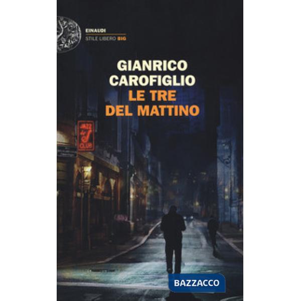 Tre del mattino (Le)