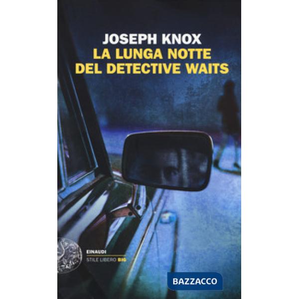 Lunga notte del detective Waits (La)