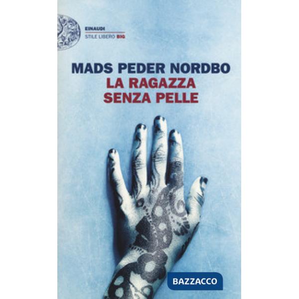 Ragazza senza pelle (La)