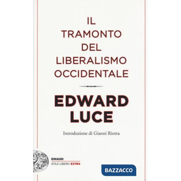 Tramonto del liberalismo occidentale (Il)