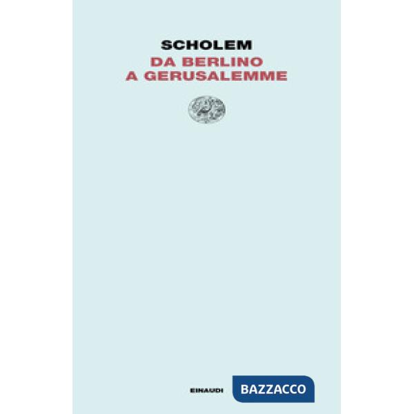 Da Berlino a Gerusalemme