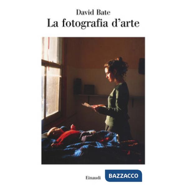 Fotografia d'arte. Ediz. a colori (La)