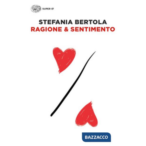 Ragione & sentimento