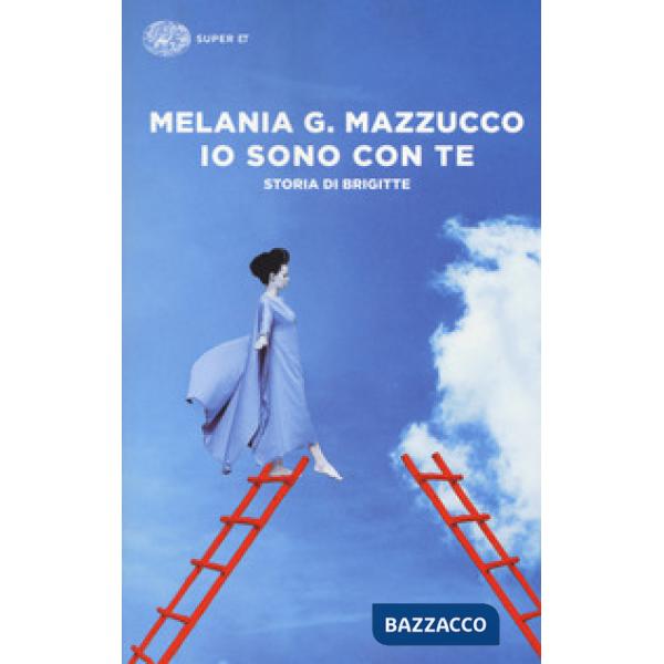 Io sono con te. Storia di Brigitte