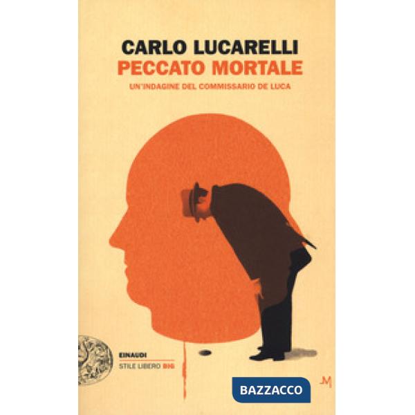 Peccato mortale. Un'indagine del commissario De Luca
