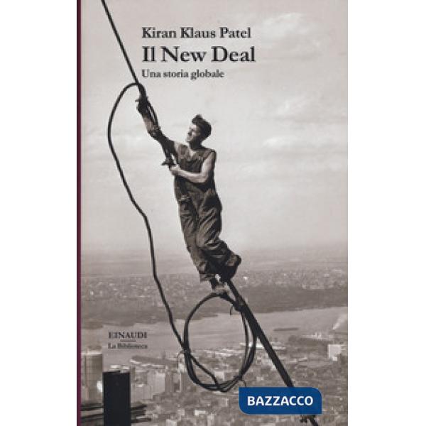 New Deal. Una storia globale (Il)