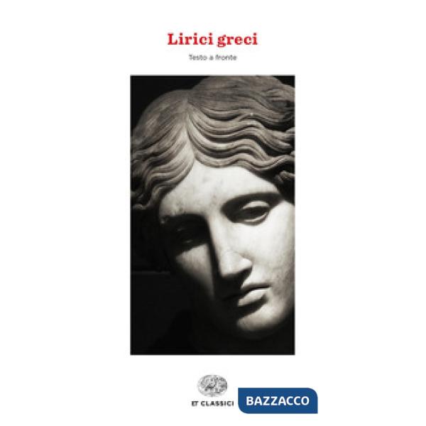 Lirici greci. Testo greco a fronte