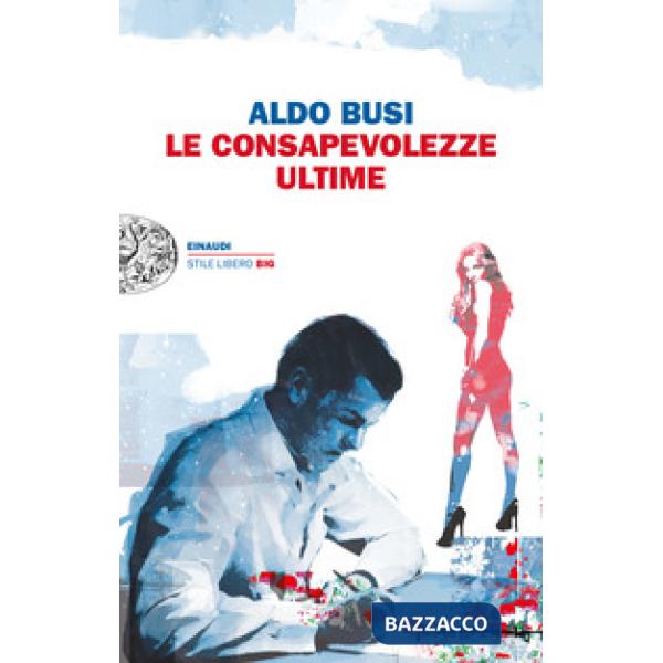 Consapevolezze ultime (Le)
