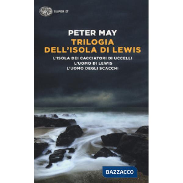 Trilogia dell'isola di Lewis: L'isola dei cacciatori d'uccelli-L'uomo di Lewis-L'uomo degli scacchi