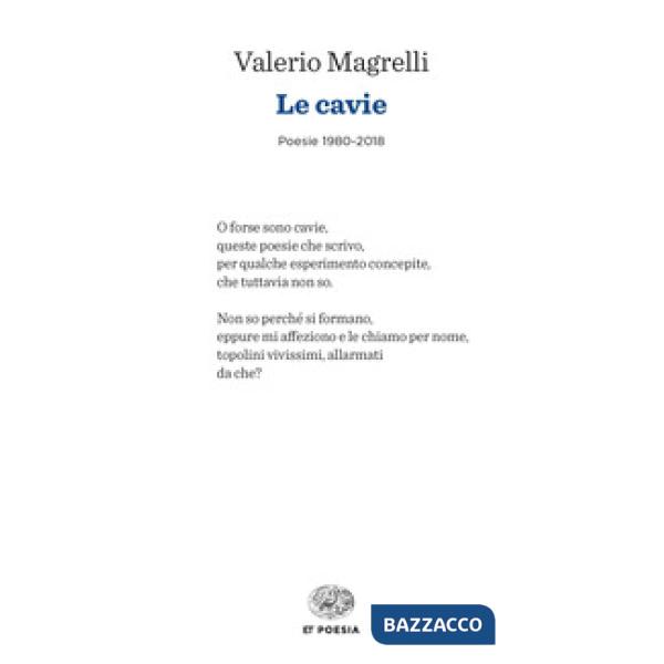 Cavie. Poesie 1980-2018 (Le)