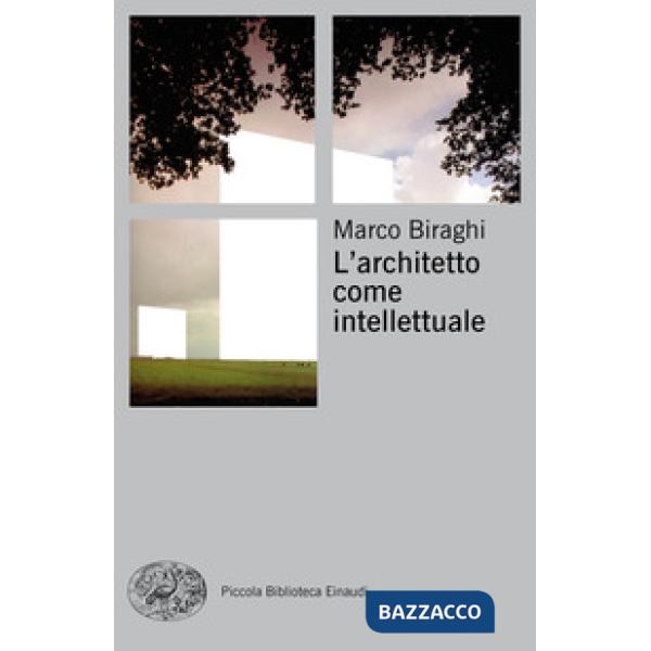 Architetto come intellettuale (L')