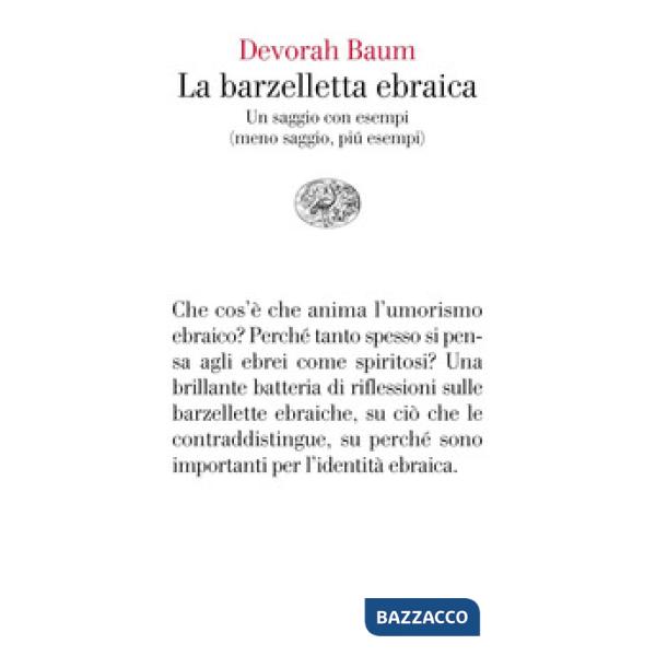 Barzelletta ebraica. Un saggio con esempi (meno saggio, più esempi) (La)