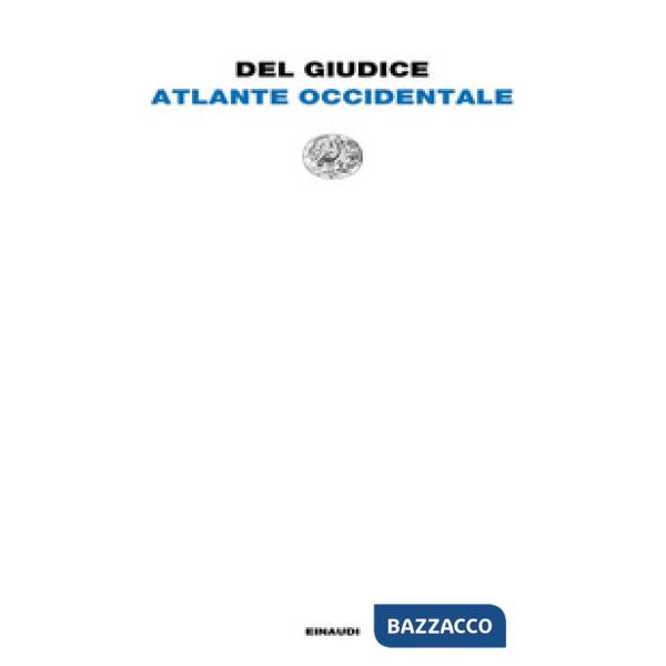 Atlante occidentale. Con il Taccuino di Ginevra. Nuova ediz.