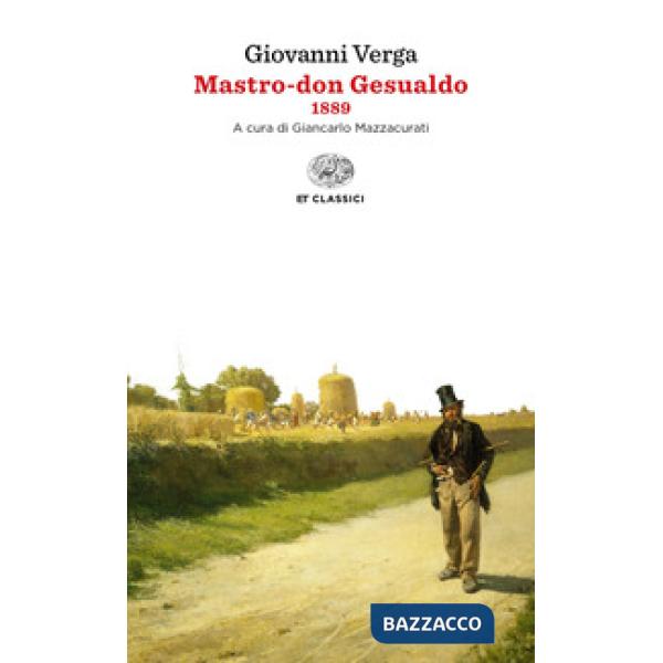 Mastro-don Gesualdo (1889)