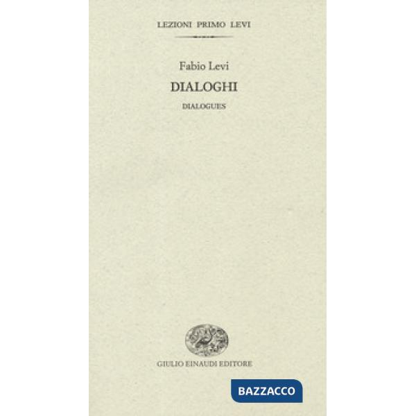 Dialoghi-Dialogues. Ediz. bilingue