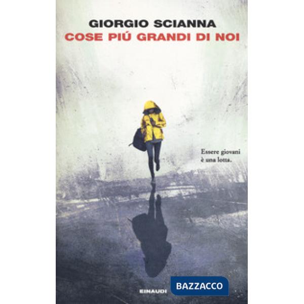Cose più grandi di noi