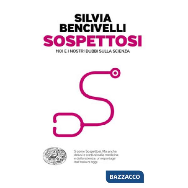 Sospettosi. Noi e i nostri dubbi sulla scienza