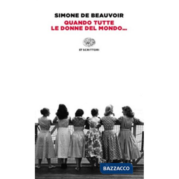 Quando tutte le donne del mondo...