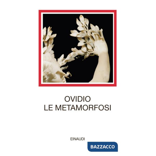 Metamorfosi. Testo latino a fronte (Le)