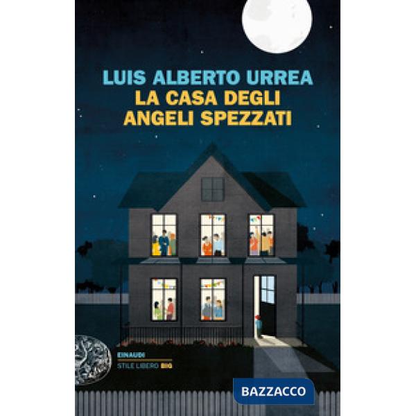 Casa degli angeli spezzati (La)