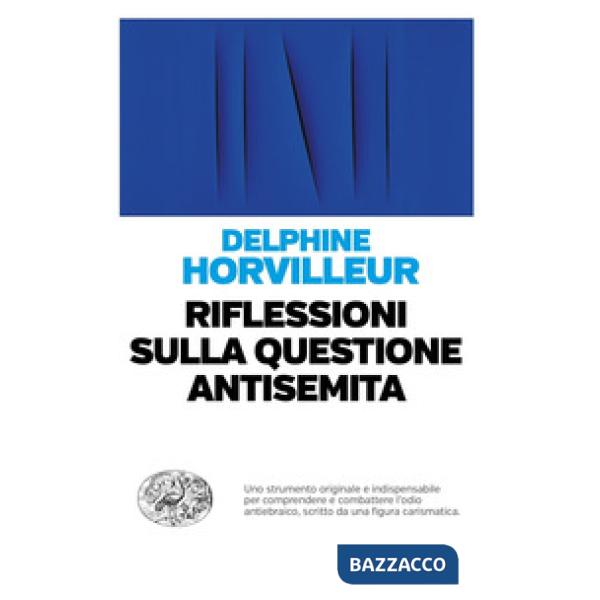 Riflessioni sulla questione antisemita