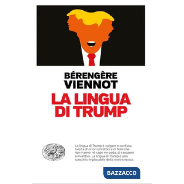 Lingua di Trump (La)