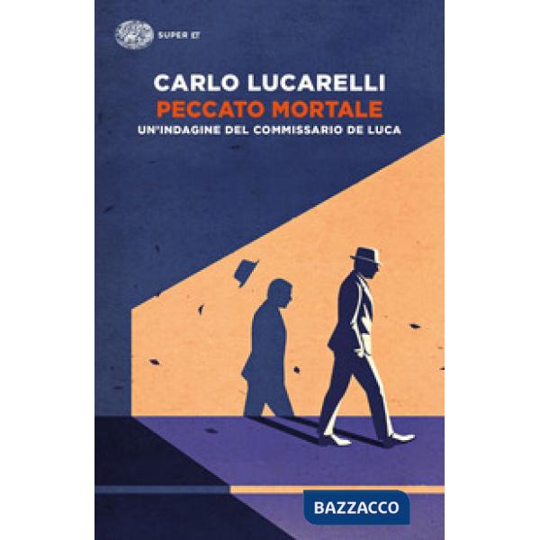 Peccato mortale. Un'indagine del commissario De Luca