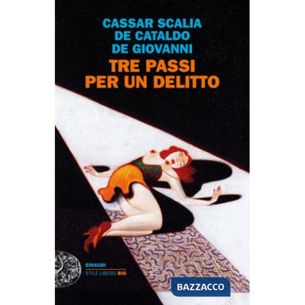 Tre passi per un delitto