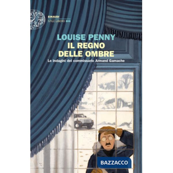 Regno delle ombre. Le indagini del commissario Armand Gamache (Il)