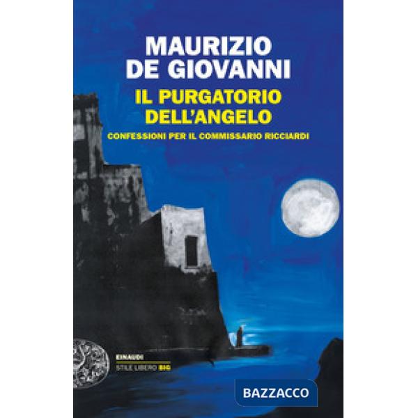 Purgatorio dell'angelo. Confessioni per il commissario Ricciardi (Il)