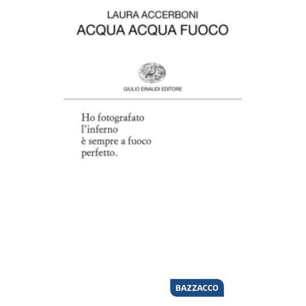 Acqua acqua fuoco