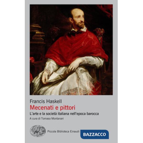 Mecenati e pittori. L'arte e la società italiana nell'epoca barocca