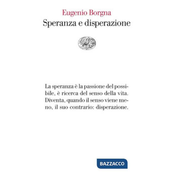 Speranza e disperazione