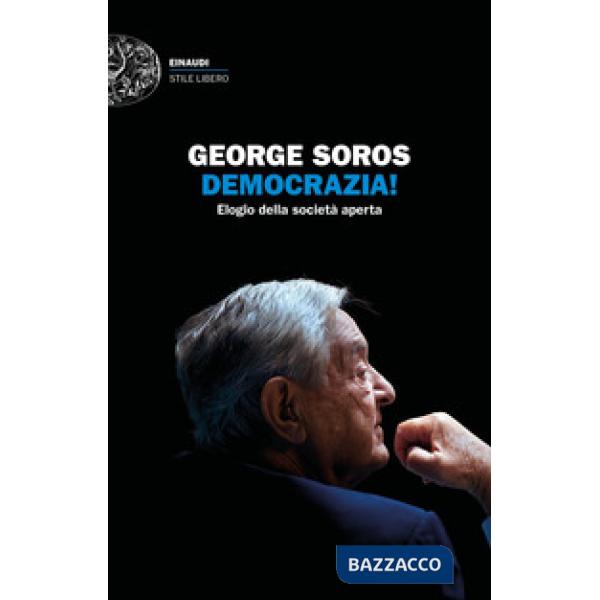 Democrazia! Elogio della società aperta