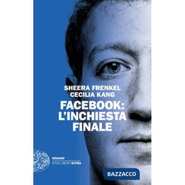 Facebook: l'inchiesta finale