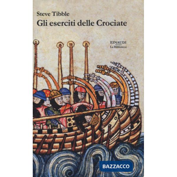 Eserciti delle Crociate (Gli)