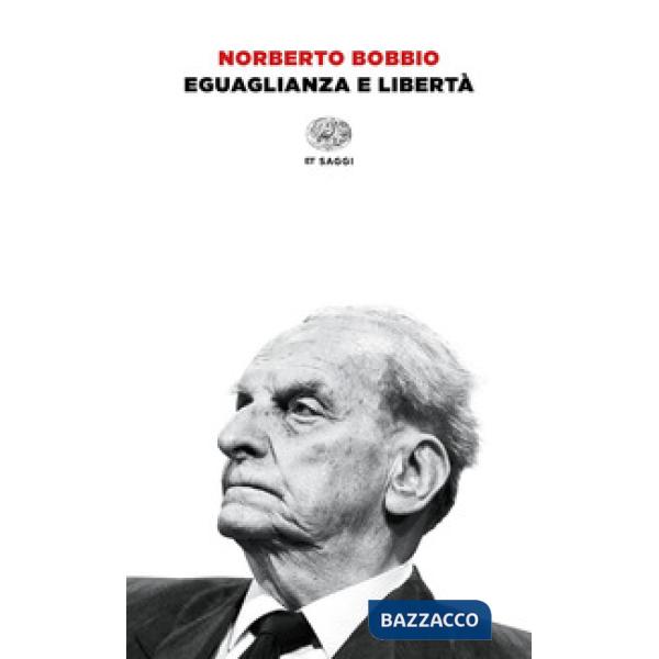 Eguaglianza e libertà