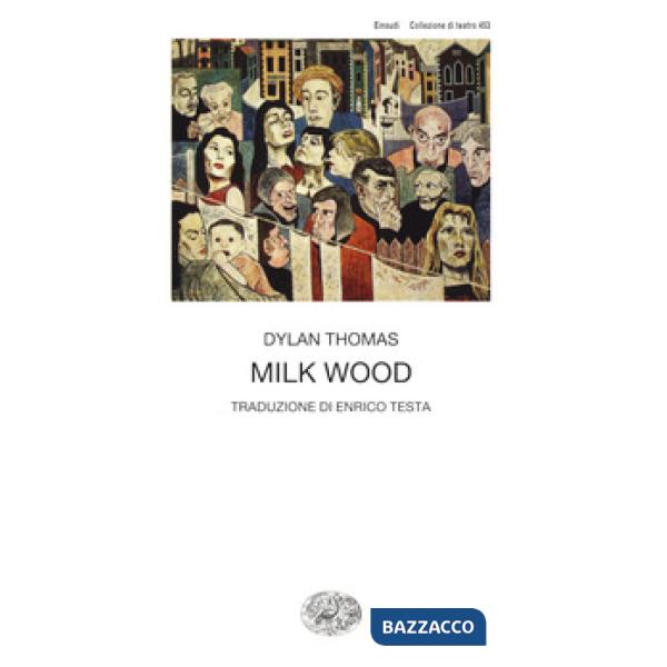 Milk Wood