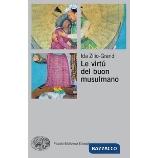 Virtù del buon musulmano (Le)
