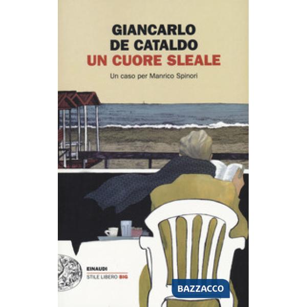 Cuore sleale. Un caso per Manrico Spinori (Un)
