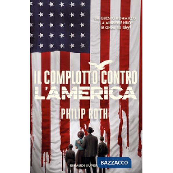 Complotto contro l'America (Il)