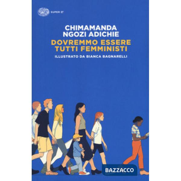 Dovremmo essere tutti femministi