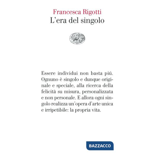 Era del singolo (L')