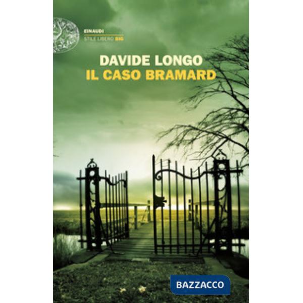Caso Bramard (Il)
