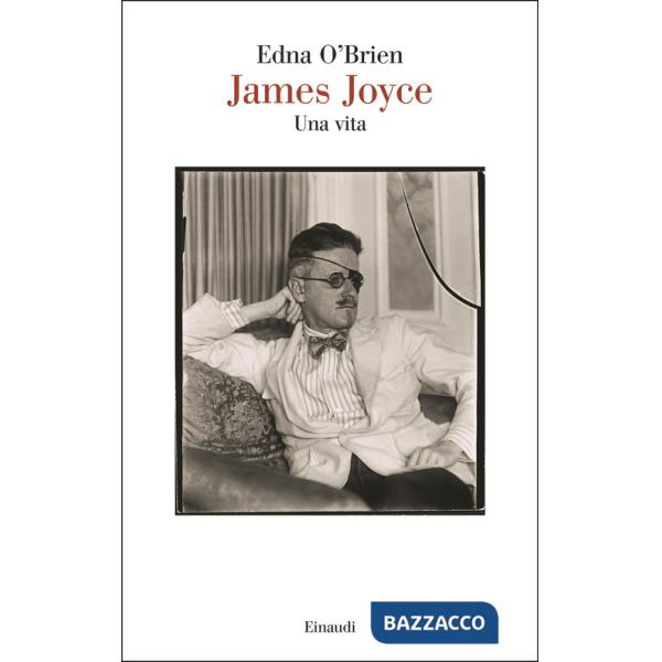 James Joyce. Una vita