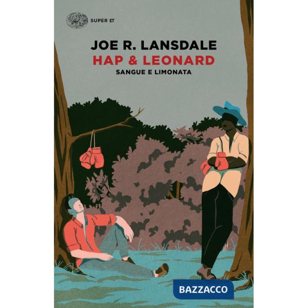 Sangue e limonata. Hap & Leonard