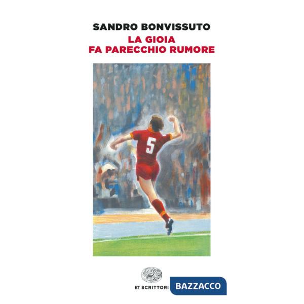 Gioia fa parecchio rumore (La)